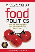food politics how the food industry influences nutrition and health 