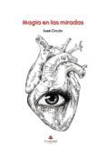 magia en las miradas