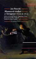 manuscrit trobat a saragossa versio de 1810