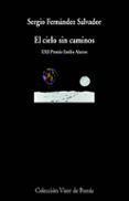El cielo sin caminos