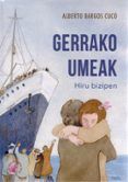 gerrako umeak hiru bizipen