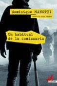 un habitual de la comissaria