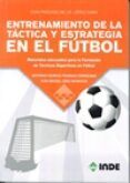 entrenamiento de la tactica y estrategia en el futbol: materiales adec