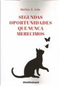 Segundas oportunidades que nunca merecimos