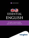 essential english el ingles imprescindible para situaciones cotidiana