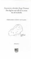 inocencia y herida jorge oramas dos figuras mas alla de la sere na l