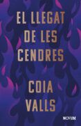 el llegat de les cendres