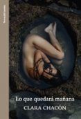lo que quedara manana