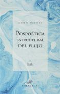 pospoética estructural del flujo