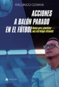acciones a balon parado en el futbol