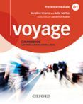 voyage b1 student s book  workbook without key  practice pack 2019