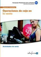 operaciones de caja en la venta  familia profesional comercio y marketing certificados de profesionalidad