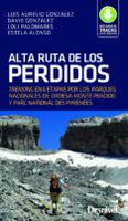 alta ruta de los perdidos trekking en 6 etapas