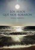 Los besos que nos robaron