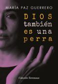 dios tambien es una perra