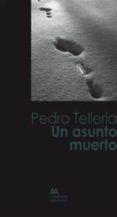 un asunto muerto