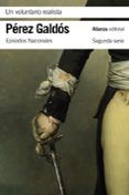 un voluntario realista episodios nacionales 18  segunda serie
