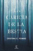 La caricia de la bestia