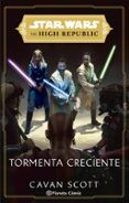 star wars the high republic tormenta creciente novela