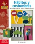 habitos y costumbres actividades creativas para la educacion inf anti
