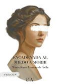 Encadenada al miedo a morir