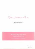 Que piensen ellos: microensayos