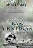 las mentiras que robamos