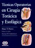 tecnicas operatorias en cirugia toracica y esofagica
