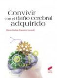 convivir con el dano cerebral adquirido