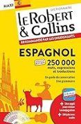 le robert  collins espagnol maxi  francais-espagnol espagnol-francai