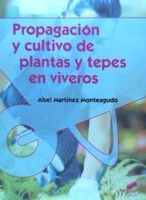 propagacion y cultivo de plantas y tepes en viveros
