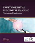 Trustworthy Ai In Medical Imaging