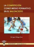 La competiciÑn como medio formativo en el baloncesto