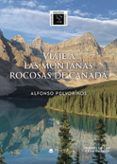 viaje a las montañas rocosas de canadá