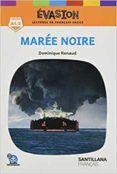 evasion ne 1 maree noire