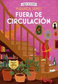 Fuera de circulación (Cozy Mystery)
