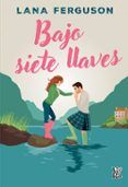 bajo siete llaves