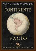 continente vacio viaje a sudamerica