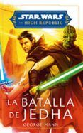 star wars high republic la batalla de jedha novela