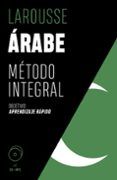 arabe. metodo integral larousse