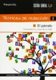 tecnicas de redaccion 2 el parrafo