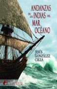 andanzas en las indias del mar oceano