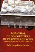 memorias de don gutierre de cardenas chacon consejero de los rey es ca