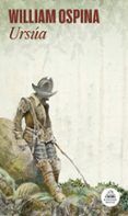 ursua trilogia sobre la conquista del nuevo mundo 1