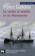 la vuelta al mundo en la numancia episodios nacionales 38  cua rta s