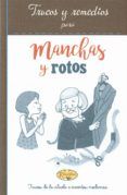 manchas y rotos