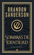 sombras de identidad wax  wayne edicion ilustrada 2
