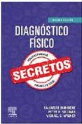 diagnóstico físico. secretos (3ª ed.)