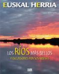 Los rios mas bellos y excursiones por sus riveras