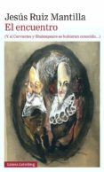 el encuentro y si cervantes y shakespeare se hubieran conocido